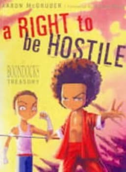 Image of A Right to Be Hostile by Aaron Mcgruder Paperback