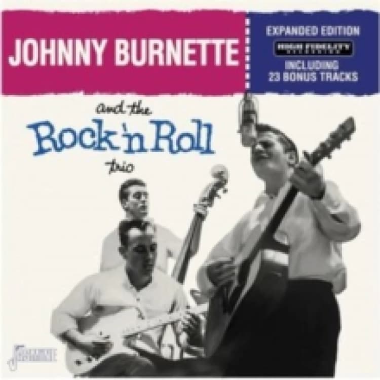 Image of And the Rock 'n Roll Trio (Expanded Edition) CD / Album