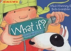 Image of What If by Mick Manning Paperback