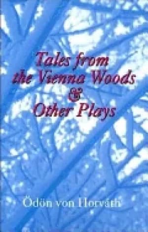Image of tales from the vienna woods and other plays