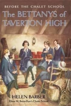 Image of The Bettanys of Taverton High by Helen Barber Paperback