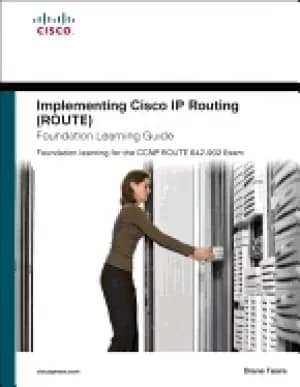 Image of implementing cisco ip routing route foundation learning guide foundation le