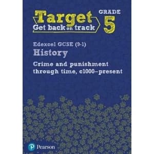 Image of Target Grade 5 Edexcel GCSE (9-1) History Crime and punishment through Time, c1000- present Intervention Workbook by Pearson...