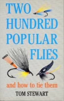 Image of Two Hundred Popular Flies by Tom Stewart Paperback