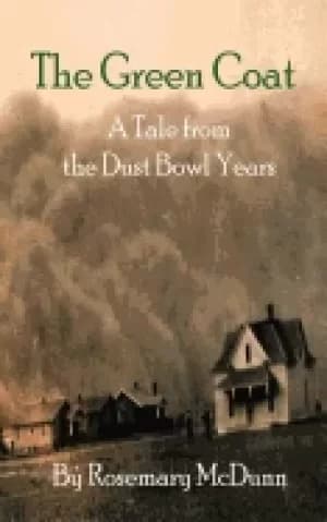Image of green coat a tale from the dust bowl years