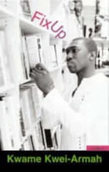 Image of Fix up by Kwame Kwei-Armah Book