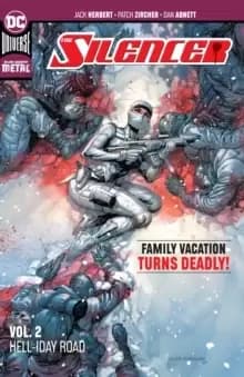 Image of The Silencer Volume 2 : Hell-iday Road