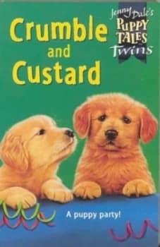 Image of Crumble and Custard by Jenny Dale and Susan Hellard Paperback