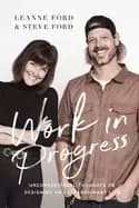 Image of work in progress unconventional thoughts on designing an extraordinary life