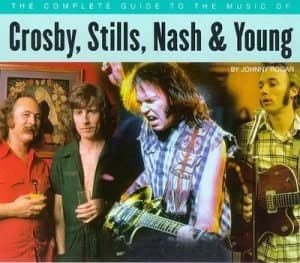 Image of The Complete Guide to the Music of Crosby Stills Nash and Young by Johnny Rogan Book
