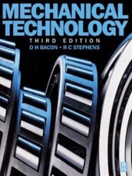 Image of Mechanical Technology by D. H Bacon and R. C Stephens Paperback