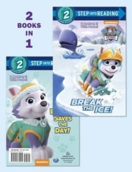 Image of Break the Ice/Everest Saves the Day PAW Patrol by Courtney Carbone