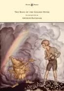 Image of king of the golden river illustrated by arthur rackham