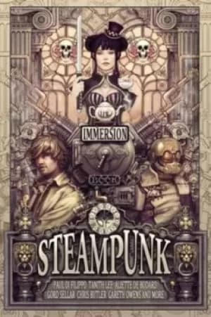 Image of The immersion book of steampunk by Gareth D Jones