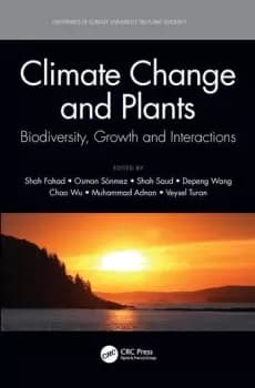 Image of Climate Change and PlantsBiodiversity Growth and Interactions