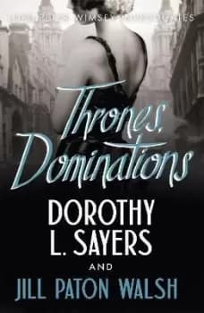 Image of Thrones, Dominations by Dorothy L Sayers