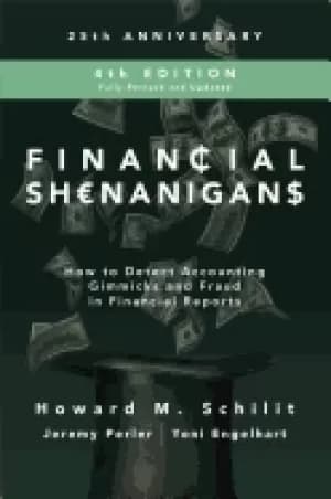 Image of financial shenanigans fourth edition how to detect accounting gimmicks and
