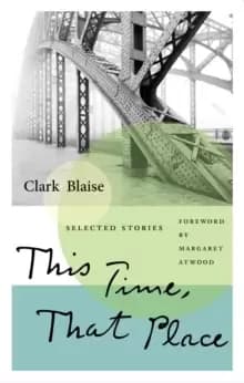 Image of This Time, That Place : Selected Stories