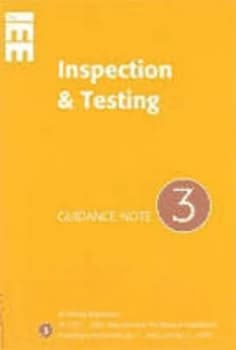 Image of Guidance Note 3 on Inspection and Testing by Institution of Electrical Engineers Paperback