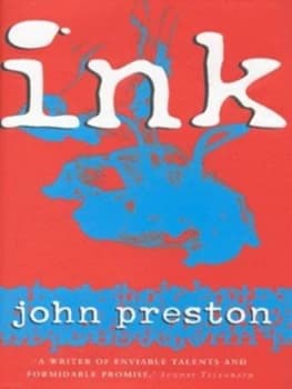 Image of Ink by John Preston Hardback