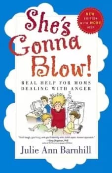 Image of She's gonna blow! - Julie Ann Barnhill - Paperback - Used