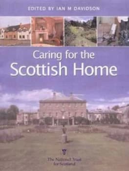 Image of Caring for the Scottish Home by Ian Davidson Paperback