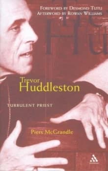 Image of Trevor Huddleston by Piers Mcgrandle Hardback