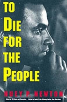 Image of To Die for the People by Huey P Newton and Toni Morrison Book