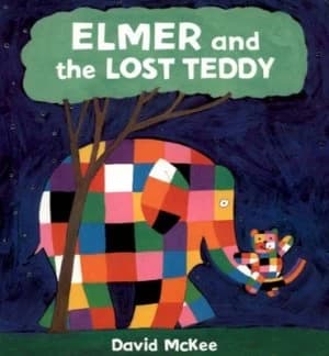 Image of Elmer and the Lost Teddy by David Mckee Hardback