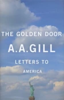 Image of The Golden Door by A.A. Gill Hardback