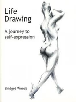 Image of Life Drawing by Bridget Woods Paperback