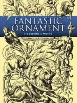 Image of Fantastic Ornaments by Lienard