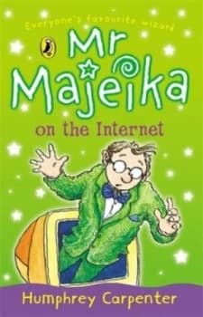 Image of Mr Majeika on the Internet by Humphrey Carpenter Paperback