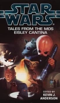 Image of Tales from the Mos Eisley Cantina by Kevin J Anderson Paperback