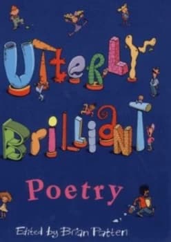 Image of Utterly Brilliant Poetry by Brian Patten Hardback