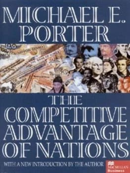 Image of The Competitive Advantage of Nations by Michael E. Porter Hardback