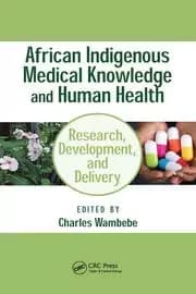Image of African Indigenous Medical Knowledge and Human Health