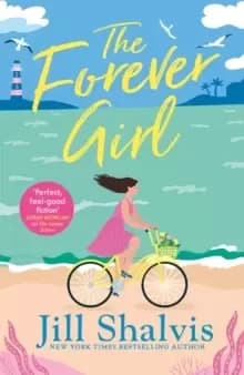 Image of The Forever Girl : A new piece of feel-good fiction from a bestselling author