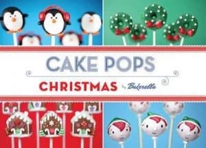 Image of Cake Pops. Christmas by Bakerella Hardback