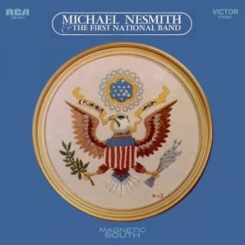 Image of Michael Nesmith & The First National Band - Magnetic South Limited Edition Clear Vinyl