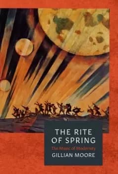 Image of The rite of spring by Gillian Moore