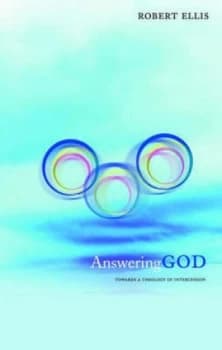 Image of Answering God by Robert Ellis Paperback