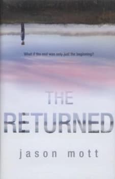 Image of The Returned by Jason Mott Hardback