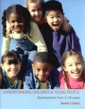 Image of Understanding Children and Young People by Jennie Lindon Paperback
