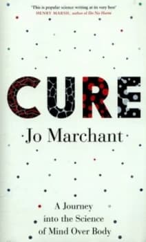 Image of Cure by Jo Marchant Hardback