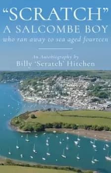 Image of Scratch A Salcombe boy by Billy Hitchen