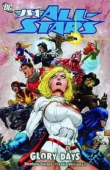 Image of Jsa All-Stars. Glory Days by Matthew Sturges Book