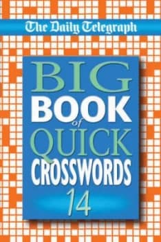Image of Daily Telegraph Big Book of Quick Crosswords 14 by Telegraph Group Limited Book