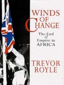 Image of Winds of Change by Trevor Royle Hardback