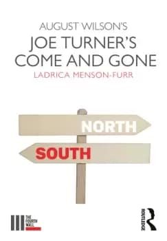 Image of August Wilsons Joe Turner's Come and Gone